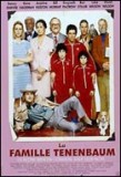 Famille Tenenbaum (La)