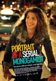 PORTRAIT OF A SERIAL MONOGAMIST: gros plan sur la comédie à découvrir au Marais Film Festival