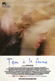 TOM A LA FERME: premières affiche et image du nouveau Xavier Dolan