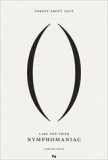 NYMPHOMANIAC: nouvelle image explicite pour le prochain Lars Von Trier