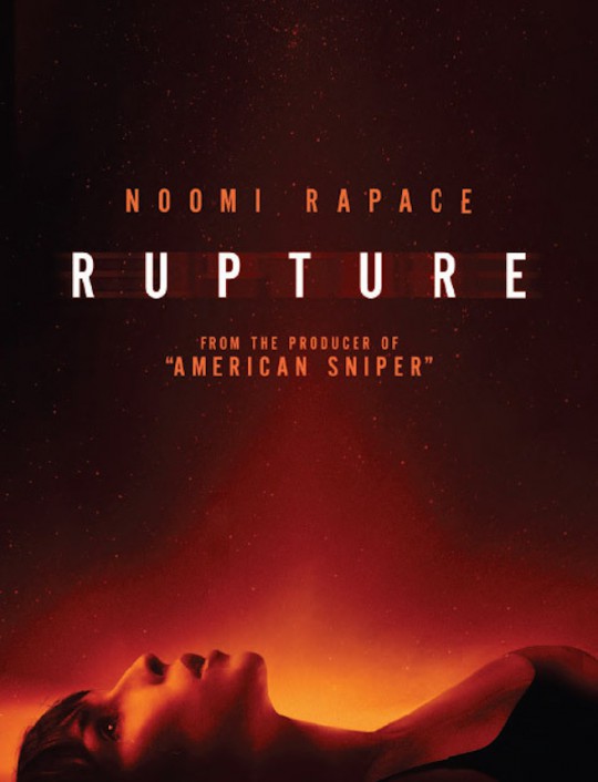 RUPTURE: premières images du thriller avec Noomi Rapace