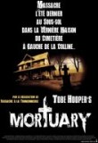 Tobe Hooper’s Mortuary