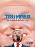 TRUMPED: gros plan sur le documentaire consacré à l'élection de Donald Trump
