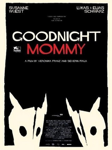 Goodnight Mommy