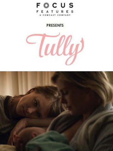 TULLY: 1res images du film avec Charlize Theron sélectionné à Sundance