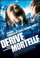 Dérive mortelle