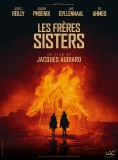 LES FRÈRES SISTERS: une affiche enflammée pour le western de Jacques Audiard