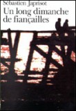 Un long dimanche de fiancailles