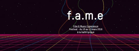 FESTIVAL F.A.M.E. 2016 : gros plan sur la programmation du festival musical