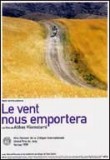 Vent nous emportera (Le)