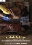 A CIDADE DO FUTURO: 1eres images d'une romance brésilienne hors des conventions