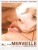 A LA MERVEILLE: l'affiche française définitive du Terrence Malick