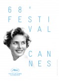 FESTIVAL DE CANNES 2015: les sélections Un Certain Regard et Hors Compétition