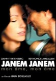 Janem janem - mon âme, mon âme