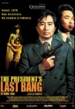 President’s Last Bang (The)