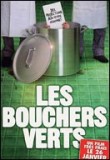 Bouchers verts (Les)