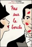 Pas sur la bouche