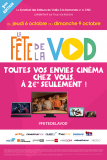 FÊTE DE LA VOD: ça commence ce jeudi !