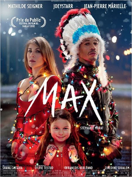 MAX: la terrible affiche du film avec JoeyStarr et Mathilde Seigner