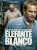 Elefante Blanco