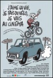 J'aime la vie, je fais du vélo, je vais au cinéma