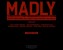 MADLY: l'anthologie romantique aux réalisateurs très surprenants
