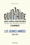 QUINZAINE DES RÉALISATEURS: une rétro anniversaire + des livres à gagner