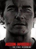 Mission : Impossible - The Final Reckoning