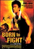 Born to fight