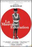 Mauvaise éducation (La)