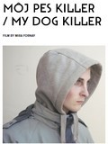 My Dog Killer