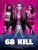 PIFFF 2017 : 68 Kill