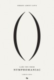 NYMPHOMANIAC: une première affiche très suggestive pour le nouveau Lars Von Trier