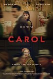 CAROL: nouvelle affiche pour le mélo avec Cate Blanchett et Rooney Mara