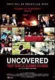 Uncovered: tout sur la guerre en Irak