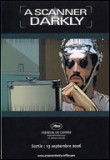 A Scanner Darkly