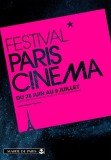 FESTIVAL PARIS CINEMA 2013: jours 3 et 4 !
