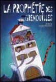 Prophétie des grenouilles (La)