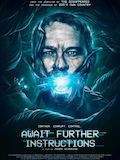 Festival de Gerardmer : Await Further Instructions