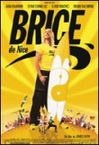 BRICE DE NICE: le site officiel